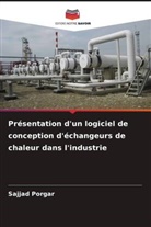 Sajjad Porgar - Présentation d'un logiciel de conception d'échangeurs de chaleur dans l'industrie