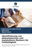 Juliana de Carvalho Passos, Dan Liarte, Daniel Liarte, Davi Lima - Identifizierung von phänotypischen und molekularen Markern für Fettleibigkeit