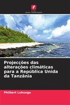 Philbert Luhunga - Projecções das alterações climáticas para a República Unida da Tanzânia