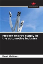 MARAT KHAITBAEV - Modern energy supply in the automotive industry