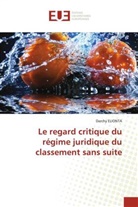 Darchy Elionta - Le regard critique du régime juridique du classement sans suite