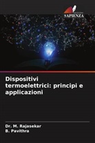 B. PAVITHRA, Dr. M. RAJASEKAR, M. Rajasekar - Dispositivi termoelettrici: principi e applicazioni