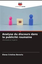 Elena Cristina Berariu - Analyse du discours dans la publicité roumaine