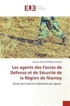 Issoufou Ballé MOHAMED ALFAZAZI - Les agents des Forces de Défense et de Sécurité de la Région de Niamey