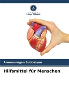 Arunmurugan Subbaiyan - Hilfsmittel für Menschen