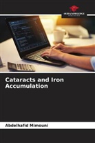 Abdelhafid Mimouni - Cataracts and Iron Accumulation
