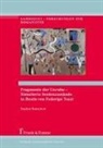 Sophie Ratschow, Cornelia Klettke - Fragmente der Unruhe - Simulierte Seelenzustände in "Bestie" von Federigo Tozzi