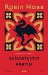 Robin Hobb - Farseer Üclemesi 3 - Suikastcinin Arayisi Ciltli