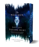 Carolin Herrmann - Das Mädchen, das die Träume webt