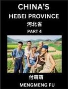 Mengmeng Fu - China's Hebei Province (Part 4)- Learn Chinese Characters, Words, Phrases with Chinese Names, Surnames and Geography