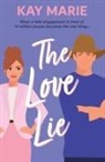 Kay Marie - The Love Lie