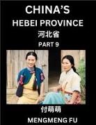 Mengmeng Fu - China's Hebei Province (Part 9)- Learn Chinese Characters, Words, Phrases with Chinese Names, Surnames and Geography