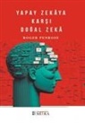 Roger Penrose - Yapay Zekaya Karsi Dogal Zeka