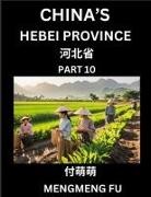 Mengmeng Fu - China's Hebei Province (Part 10)- Learn Chinese Characters, Words, Phrases with Chinese Names, Surnames and Geography