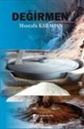 Mustafa Karahan - Degirmen