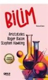 Aristoteles, Roger Bacon, Stephen Hawking - Bilim