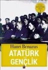 Hanri Benazus - Atatürk ve Genclik - Özel Atatürk Seti 2