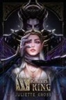 Juliette Cross, Juliette Cross - The Wraith King