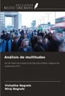 Niraj Nagrale, Vishakha Nagrale - Análisis de multitudes