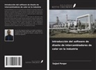 Sajjad Porgar - Introducción del software de diseño de intercambiadores de calor en la industria