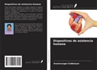 Arunmurugan Subbaiyan - Dispositivos de asistencia humana