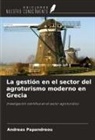 Andreas Papandreou - La gestión en el sector del agroturismo moderno en Grecia