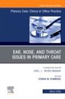 Donna M. Kaminski - Ear, Nose, and Throat Issues in Primary Care, An Issue of Primary Care: Clinics in Office Practice: Volume 52-1