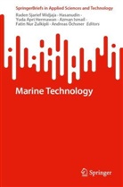 Hasanudin, Yuda Apri Hermawan, Azman Ismail, Andreas Öchsner, Raden Sjarief Widjaja, Fatin Nur Zulkipli - Marine Technology