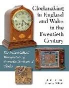 John Glanville, Glanville John, William M Wolmuth, Wolmuth William M - Clockmaking in England and Wales in the Twentieth Century