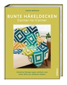 Leonie Morgan - Bunte Häkeldecken Corner-to-Corner
