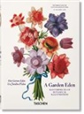 H. Walter Lack - A Garden Eden. Masterpieces of Botanical Illustration. 40th Ed