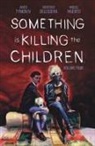 Werther Dell'Edera, James Tynion IV, James Tynion IV - Something is Killing the Children Vol. 4