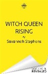 Savannah Stephens - Witch Queen Rising