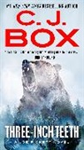 C J Box, C. J. Box - Three-Inch Teeth