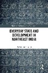 Biswaranjan Tripura, Biswaranjan (Tata Institute of Social Sci Tripura - Everyday State and Development in Northeast India