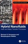 Manjakuppam Malika, Shriram S. Sonawane, Shriram S. (Visvesvaraya National Instit Sonawane - Hybrid Nanofluids