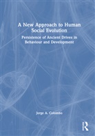 Jorge A. Colombo, Colombo Jorge A. - New Approach to Human Social Evolution