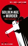 Martin Edwards - The Golden Age of Murder