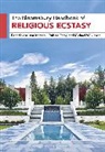 Alison Marshall, Rubina Ramji, Michae Wilkinson, Alison Marshall, Marshall Alison, Rubina Ramji... - The Bloomsbury Handbook of Religious Ecstasy