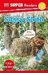 DK - DK Super Readers Level 2 Sassy Sloth