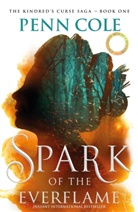Penn Cole - Spark of the Everflame