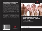 Vilmar Tamagno - Religious education in state and private schools Porto Alegre