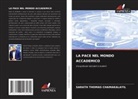 Sarath Thomas Chamakalayil - LA PACE NEL MONDO ACCADEMICO