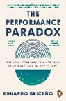 Eduardo Briceno - The Performance Paradox