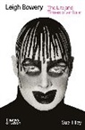 Sue Tilley, Tilley Sue - Leigh Bowery