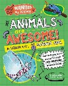 Sabrina Rose Science Girl, Ali Ardington - Surprised by Science: Animals are Awesome!