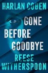 TBA 351615, Harlan Coben, Reese Witherspoon, Witherspoon Reese - Gone Before Goodbye