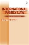 Barbara Stark - International Family Law: An Introduction
