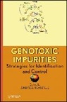 Andrew Teasdale, Andrew Teasdale, Teasdale Andrew - Genotoxic Impurities