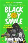 D. Watkins - Black Boy Smile